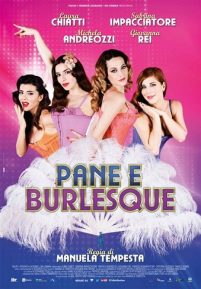 Pane e Burlesque (2014)