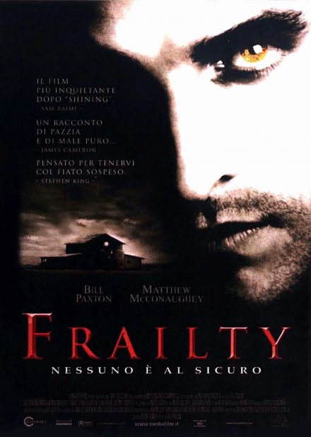 Frailty – Nessuno è al sicuro (2001)