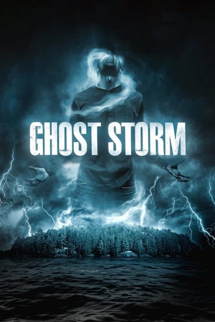 Ghost Storm – Tempesta fantasma (2011)