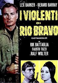 I violenti di Rio Bravo (1965)