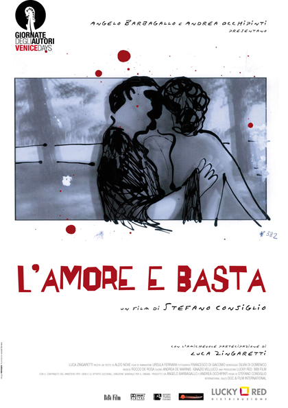 L’amore e basta (2009)