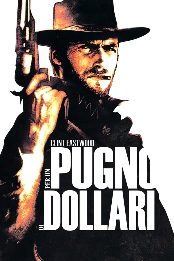 Per un pugno di dollari [HD] (1964)