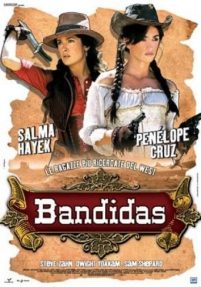 Bandidas (2006)