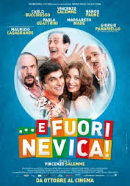 … E fuori nevica! (2014)