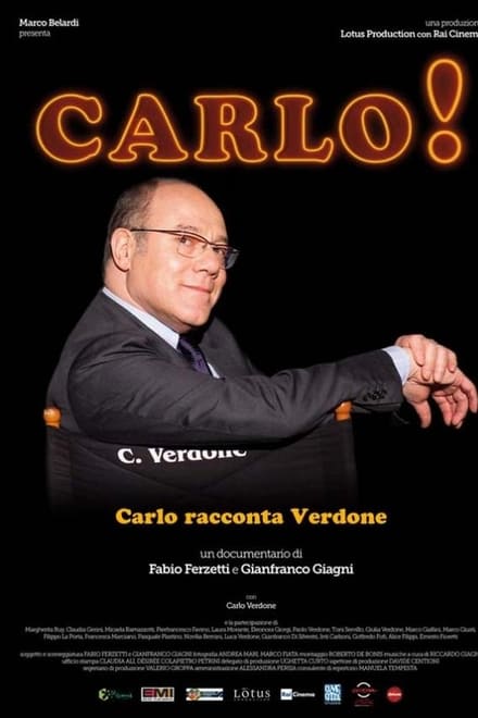 Carlo! – Carlo racconta Verdone (2012)