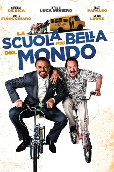 La scuola più bella del mondo [HD] (2014)