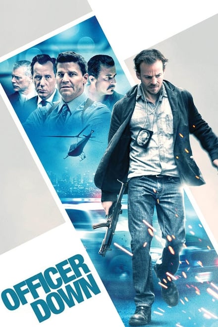 Officer Down – Un passato sepolto (2013)