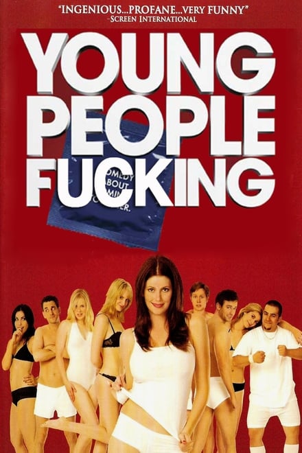 Young People Fucking (2007)