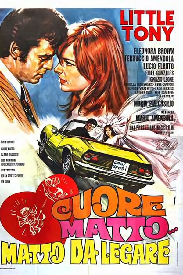 Cuore matto… matto da legare (1967)