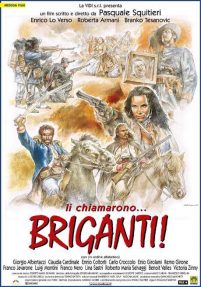 Li chiamarono… briganti (1999)