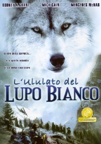 L’ululato del lupo bianco (1999)