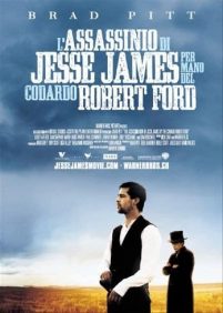 L’assassinio di Jesse James per mano del codardo Robert Ford (2007)