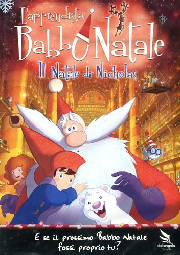 L’apprendista di Babbo Natale – Il Natale di Nicholas (2010)