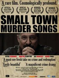 Small Town Murder Songs (2010)