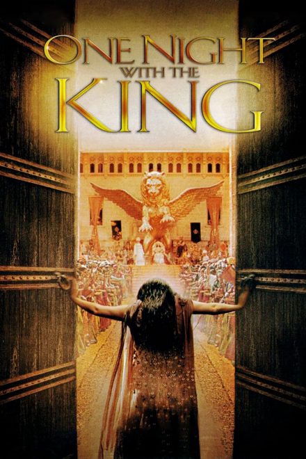 One Night with the King – Una notte con il re (2006)