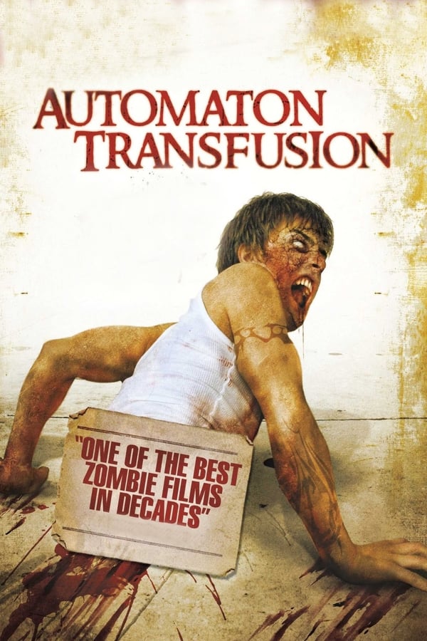 Automaton Transfusion (2006)