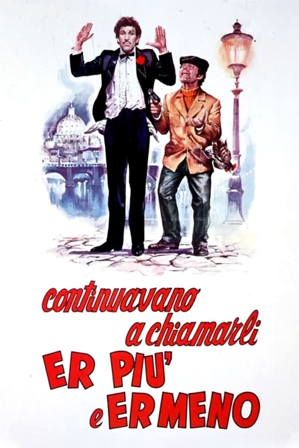 Continuavano a chiamarli… er più e er meno (1972)