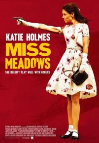 Miss Meadows (ENG) (2014)