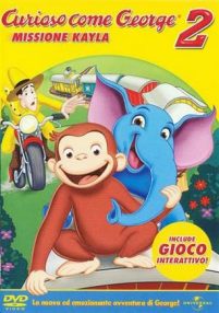 Curioso come George 2 – Missione Kayla (2009)