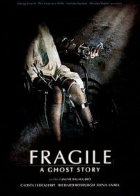 Fragile – A Ghost Story