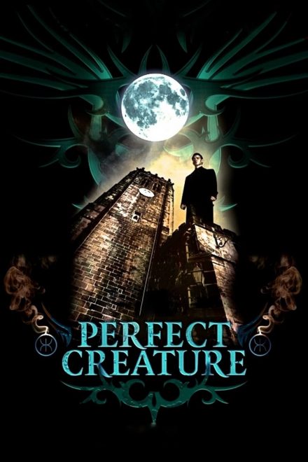 Perfect Creature (2006)