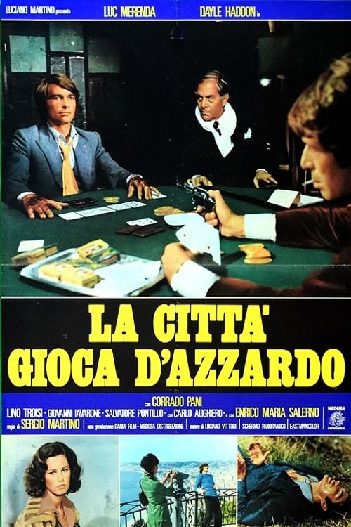 La città gioca d’azzardo (1975)