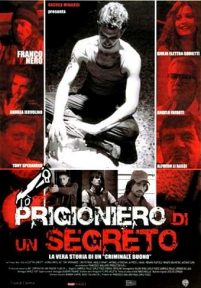 Prigioniero di un segreto (2010)