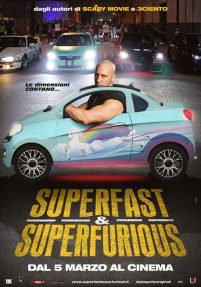 SuperFast & SuperFurious – Solo Party Originali (2015)