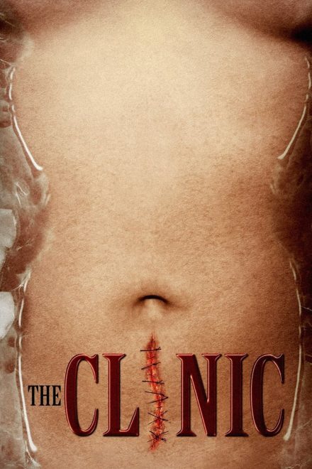 The Clinic – La clinica dei misteri (2011)