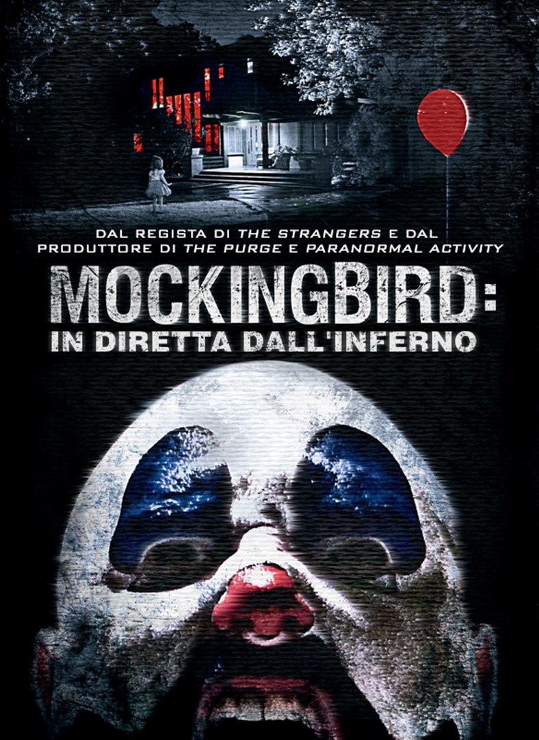 Mockingbird – In diretta dall’inferno (2014)