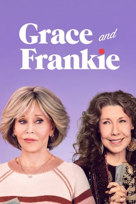 Grace and Frankie [HD]