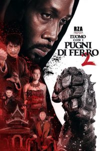 L’uomo con i pugni di ferro 2 [HD] (2015)