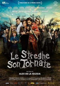 Le streghe son tornate (2013)