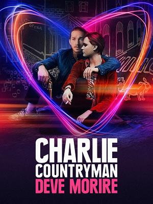 Charlie Countryman deve morire (2013)