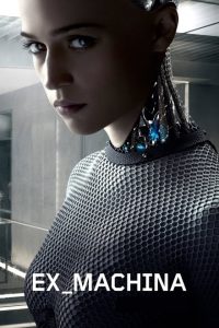 Ex Machina [HD] (2015)