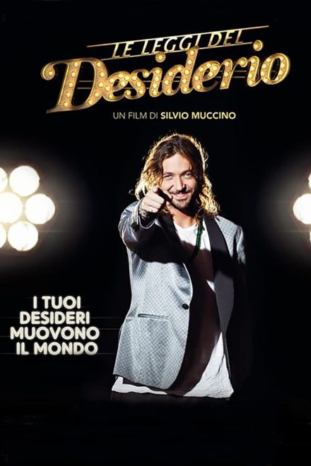 Le leggi del desiderio (2015)