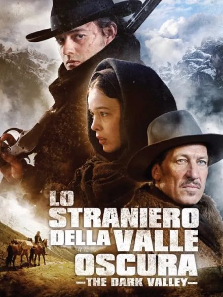 Lo straniero della valle oscura – The Dark Valley (2014)