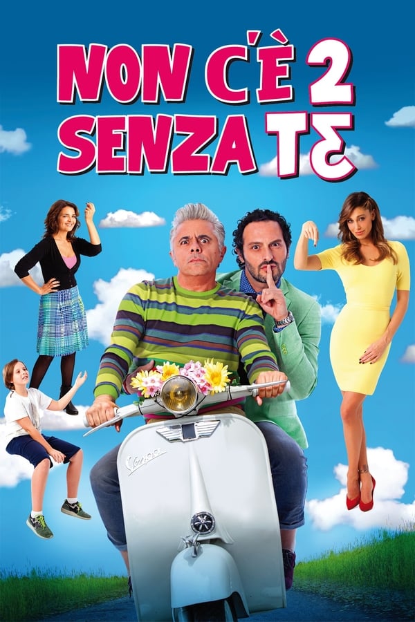 Non c’è 2 senza te (2015)