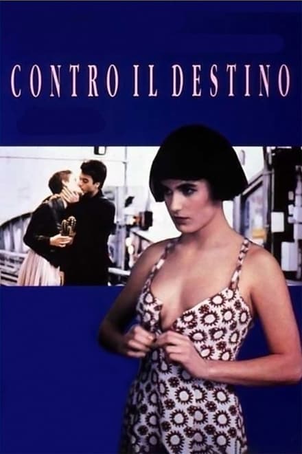 Contro il destino (1991)