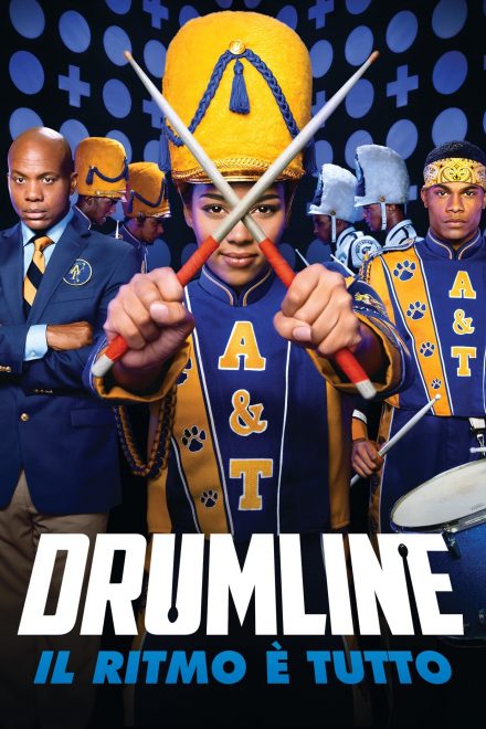 Drumline: A New Beat-Il ritmo è tutto (2014)