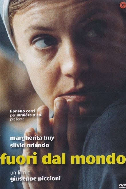 Fuori dal mondo (1999)