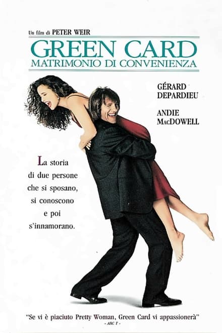 Green Card – Matrimonio di convenienza [HD] (1991)