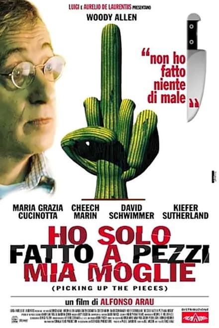 Ho solo fatto a pezzi mia moglie (2000)