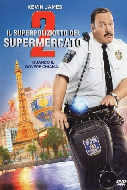 Il superpoliziotto del supermercato 2 [HD] (2015)