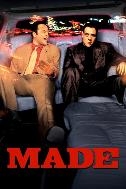 Made – Due imbroglioni a New York (2001)