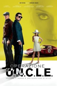 Operazione U.N.C.L.E. [HD] (2015)