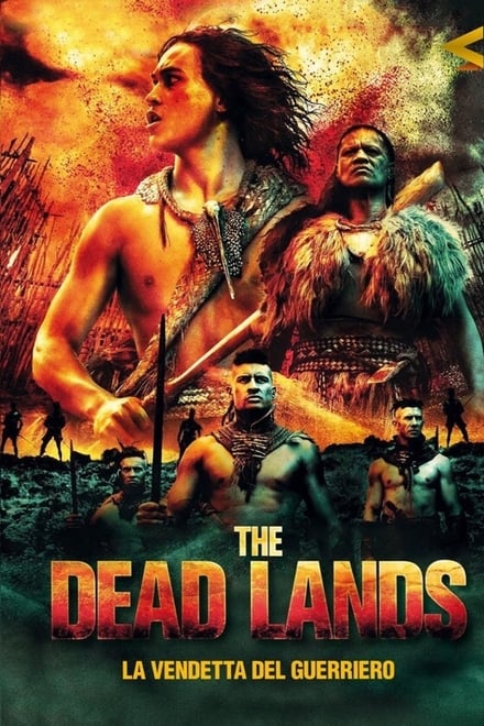 The Dead Lands – La vendetta del guerriero (2014)