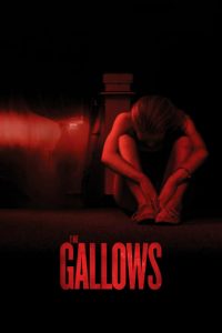 The Gallows – L’esecuzione (2015)