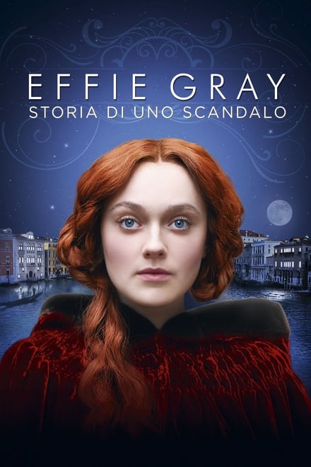 Effie Gray – Storia di uno scandalo (2014)