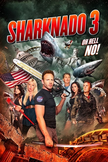 Sharknado 3: Attacco alla casa bianca (2015)